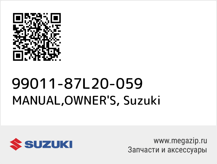 

MANUAL,OWNER'S Suzuki 99011-87L20-059