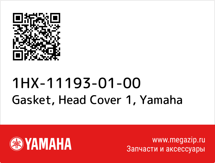 

Gasket, Head Cover 1 Yamaha 1HX-11193-01-00