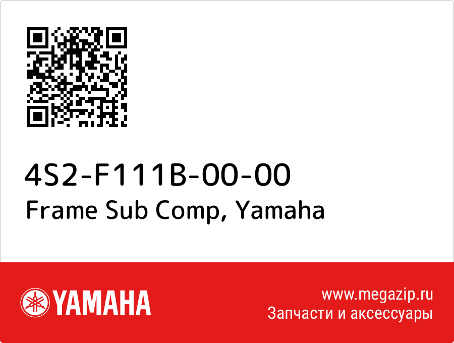 

Frame Sub Comp Yamaha 4S2-F111B-00-00