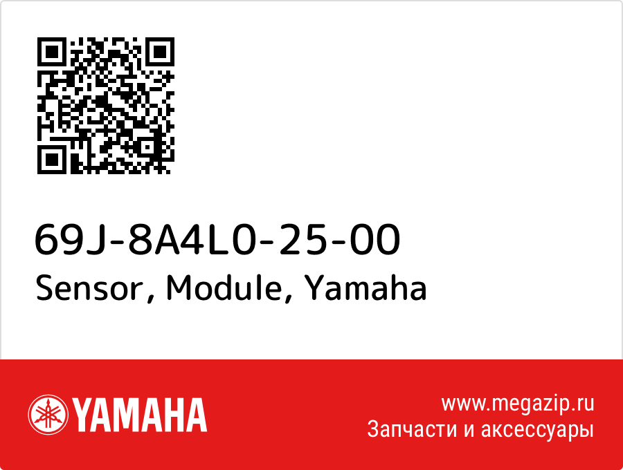 

Sensor, Module Yamaha 69J-8A4L0-25-00