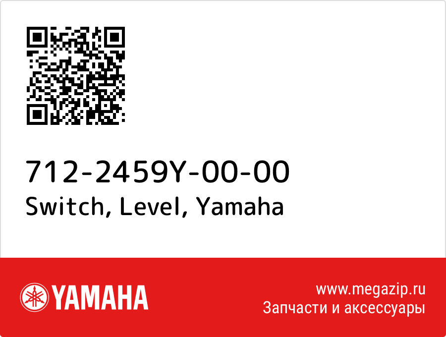 

Switch, Level Yamaha 712-2459Y-00-00