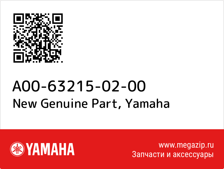 

New Genuine Part Yamaha A00-63215-02-00