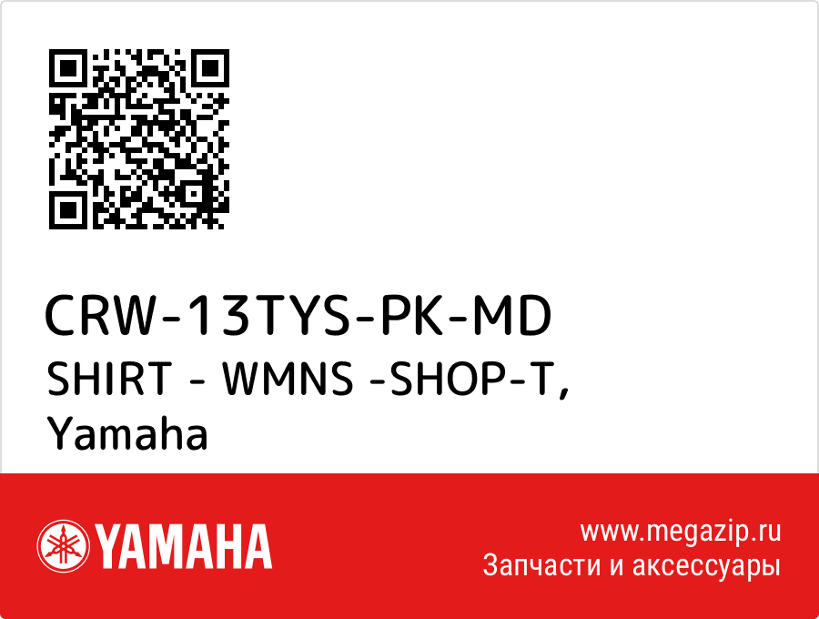 

SHIRT - WMNS -SHOP-T Yamaha CRW-13TYS-PK-MD