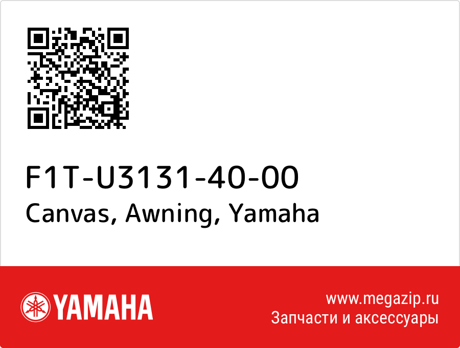 

Canvas, Awning Yamaha F1T-U3131-40-00