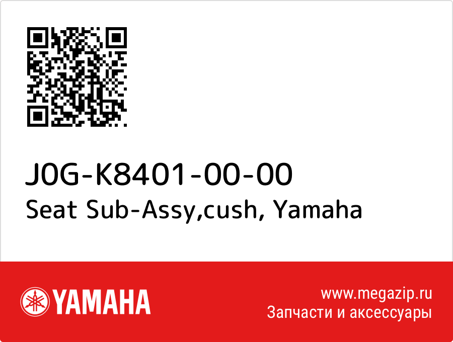 

Seat Sub-Assy,cush Yamaha J0G-K8401-00-00