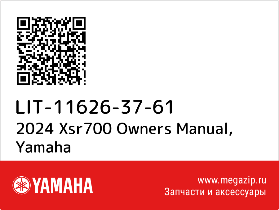 

2024 Xsr700 Owners Manual Yamaha LIT-11626-37-61