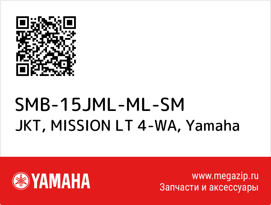 

JKT, MISSION LT 4-WA Yamaha SMB-15JML-ML-SM